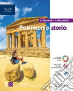 Patrimonio storia. Con Nuovo cittadine e cittadini oggi. Per le Scuole superiori. Con e-book. Con espansione online. Vol. 1 libro