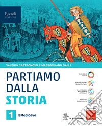Partiamo dalla storia. Con Storia antica. Con Educazione civica 2025. Per la Scuola media. Con e-book. Con espansione online. Vol. 1 libro