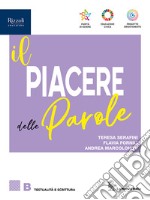 PIACERE DELLE PAROLE (IL) B libro