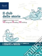 CLUB DELLE STORIE (IL) libro