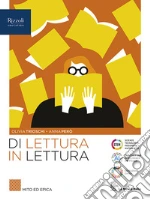 Di lettura in lettura. Mito ed epica. Per le Scuole superiori. Con e-book. Con espansione online. Vol. 1 libro