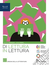 Di lettura in lettura. Origini della letteratura. Per le Scuole superiori. Con e-book. Con espansione online. Vol. 1 libro