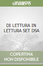 DI LETTURA IN LETTURA SET DSA libro