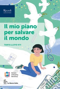 Narrative con percorsi WRW. Il mio piano per salvare il mondo. Per la Scuola media. Con e-book. Con espansione online. Vol. 2 libro