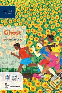 Ghost. Narrativa per la classe 3ª. Con e-book. Con espansione online