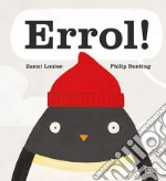 Errol! Ediz. a colori