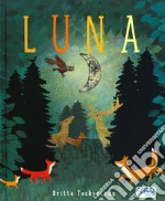 Luna. Nuova ediz. libro