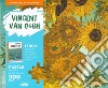 Vincent Van Gogh. Vaso con dodici girasoli. Valigetta dell'arte. Ediz. a colori. Con gadget libro di Pesavento Giulia Fabris Nadia