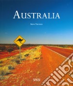 Australia. Ediz. illustrata libro