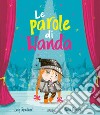 Le parole di Wanda. Ediz. a colori libro