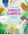 Famiglie numerose. Ediz. a colori libro