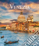 Venezia. Ediz. italiana e inglese