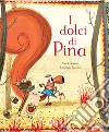 I dolci di Pina. New york libro