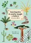Enciclopedia di piante, funghi e licheni per piccoli lettori libro di Nêmcová Tereza