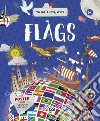 Flags. What, how, why. Ediz. a colori. Con Poster libro
