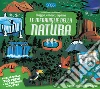 Le meraviglie della natura. Viaggia, conosci, esplora. Con puzzle libro