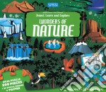 Wonders of nature. Travel, learn and explore. Ediz. a colori. Con puzzle libro