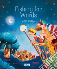 Fishing for words. Ediz. a colori libro
