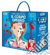 Il corpo umano. Viaggia, conosci, esplora. Nuova ediz. Con 10 maxi pezzi. Con puzzle sagomato. Con Poster libro