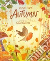 Autumn. Ediz. a colori libro