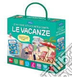 Le vacanze. Le mie prime attività arts & crafts. Con Adesivi libro