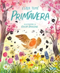 Primavera. Ediz. A Colori