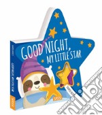 Goodnight, my little star. Shaped books. Ediz. a colori libro