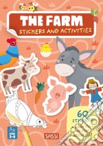 The farm. Stickers and activities. Ediz. a colori libro