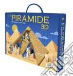 L'antico Egitto. La piramide 3D. Con 17 formine libro