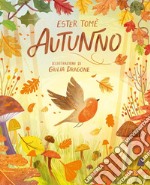 Autunno. Ediz. a colori libro