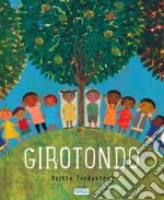 Girotondo. Ediz. a colori libro