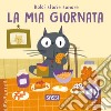 La giornata. Dolci storie sonore. Ediz. illustrata libro