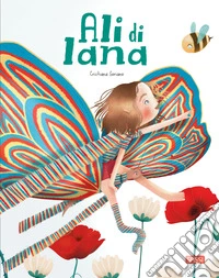 Ali di lana. Ediz. a colori libro