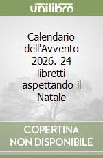 Calendario dell'Avvento 2026. 24 libretti aspettando il Natale