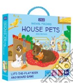 House pets. Animal friends. Ediz. a colori. Con gioco da tavolo libro