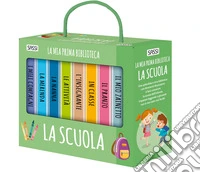 La scuola. La mia prima biblioteca libro