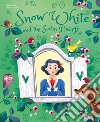 Snow white and the seven dwarfs. Die-cut fairy tales. Ediz. a colori libro