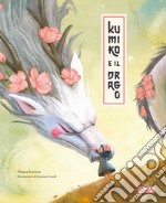 Kumiko e il drago. Ediz. a colori libro