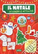 Il Natale. Stickers e attività. Ediz. illustrata libro