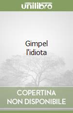 Gimpel l'idiota libro