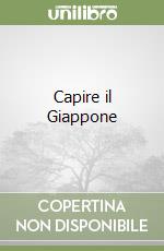 Capire il Giappone libro