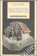 Archeologia sperimentale libro