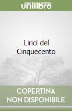 Lirici del Cinquecento