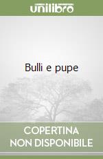 Bulli e pupe libro