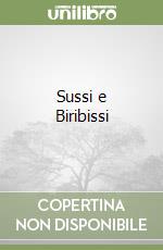 Sussi e Biribissi