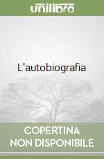 L'autobiografia libro