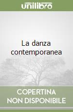 La danza contemporanea libro