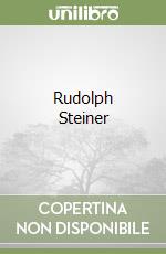 Rudolph Steiner