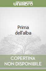 Prima dell'alba