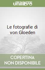 Le fotografie di von Gloeden libro